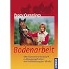 Bodenarbeit: Mit Connected Groundwork zu Bewegungsfreiheit und Selbsthaltung des Pferdes