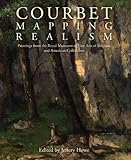 Courbet : mapping realism