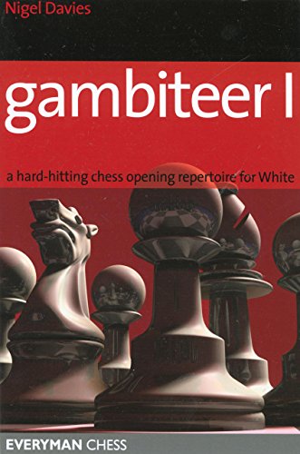 gambiteer i a hard hitting chess opening repertoire for white everyman chess