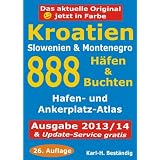 Best�ndig, K: Kroatien - 888 H�fen und Buchtenvon "Karl H Best�ndig"