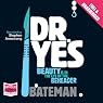 Dr Yes