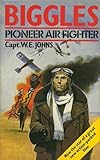 Biggles, pioneer air fighter