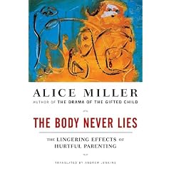 The Body Never Lies: The Lingering Effects of Cruel Parenting
