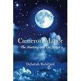 cameron manor the meeting and the magic volume 1