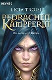 Licia Troisi: Die Drachenkämpferin