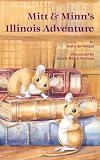 Mitt & Minn's Illinois Adventure (Mitt & Minn)
