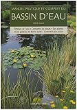 Manuel pratique et complet du bassin d'eau
