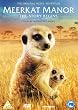Meerkat Manor - The Story Begins [DVD]