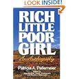 Rich Little Poor Girl: An Autobiography'