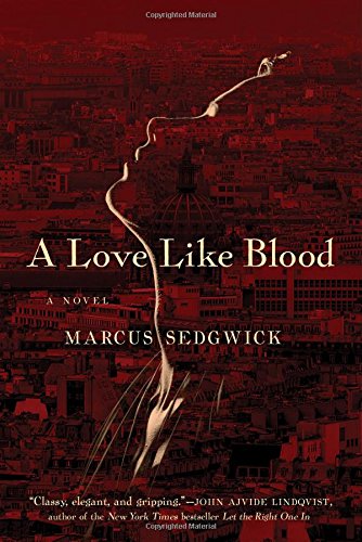 a love like blood a novel