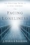 Facing Loneliness