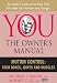 Motion Control: Your Bones, Joints and Muscles (You: The Owner s Manual)