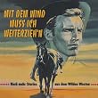Mit dem Wind muss ich Weiterzieh'n