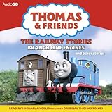 Thomas and Friends: The Railway Stories, Branch Line Engines and Other Stories (Thomas & Friends)-