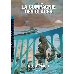 La compagnie des glaces, Int�grale Tome 3 : Cycle de la Compagnie de la banquise