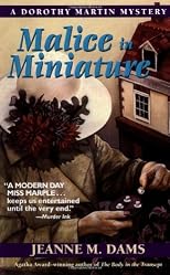 Malice in Miniature (Dorothy Martin Mysteries (Paperback))