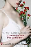 La communaut� du Sud, Tome 8 : Pire q...