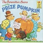 [The Berenstain Bears and the Prize Pumpkin] (By: Stan Berenstain) [published: September, 1997]