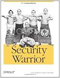 ISBN: 0596005458 - Security Warrior