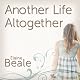 Another Life Altogether: A Novel