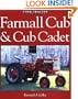 Farmall Cub & Cadet (Farm Tractor Color History)