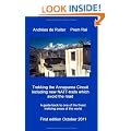 Trekking the Annapurna Circuit Including New NATT-trails Which Avoid the Road: A guide book to one of the finest trekking areas of Nepal and the world