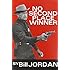 No Second Place Winner