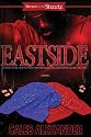 Eastside (Strebor on the Streetz)