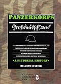 Panzerkorps Grossdeutschland: A Pictorial History