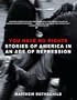 You Have No Rights: Stories of America in an Age of Repression