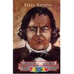 Pedro Santana: Autocrata Y Anexionista (Colecci?n Biograf?as Dominicanas) book cover