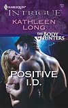 Positive I.D. (Harlequin Intrigue Series)