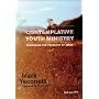 Contemplative Youth Ministry: Practicing the Presence of Jesus (Youth Specialties)