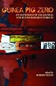 Guinea Pig Zero: An Anthology of the Journal for Human Research Subjects