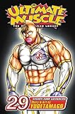 Ultimate Muscle, Vol. 29: Battle 29 (Ultimate Muscle: The Kinnikuman Legacy)