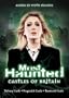 Most Haunted: Castles of Britain