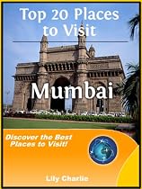 Top 20 Places to Visit in Mumbai - India Travel Guide-From Free Kindle Books Library Click to Download Free Kindle Book -> Top 20 Places to Visit in Mumbai - India Travel Guide
