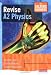 Salters Horners Revise A2 Physics