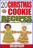 20 Christmas Cookie Recipes: Sweet Treats For Your Holiday Party