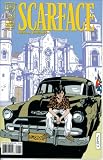 : Scarface - Devil In Disguise #1 (IDW Comics)