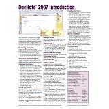 OneNote 2007 Introduction Quick Reference Guide (Cheat Sheet of Instructions, Tips & Shortcuts - Laminated Card)