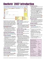 OneNote 2007 Introduction Quick Reference Guide (Cheat Sheet of Instructions, Tips & Shortcuts - Laminated)