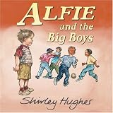 Alfie and the Big Boys (Alfie)