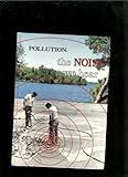 Pollution, the noise we hear