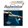 Badminton: Steps to Success - 2nd Edition (Steps to Success Activity Series)