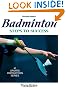 Badminton: Steps to Success - 2nd Edition (Steps to Success Activity Series)