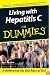 Living With Hepatitis C For Dummies