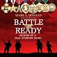 Battle Ready: Memoir of a SEAL Warrior Medic