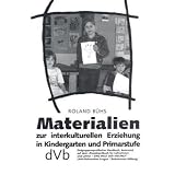 Materialien zur interkulturellen Erziehung in Kindergarten und Primarstufe