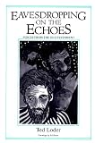 Eavesdropping on the Echoes: Old Testament